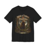 Made of Timber and Thunder Bear T-Shirt