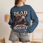 Dead Serious About This Hobby Crewneck Sweatshirt — Skeleton Crocheting Graphic