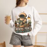 Brewing Peace Robot Sweatshirt — "Brewing Peace One Cup at a Time" Cozy Crewneck