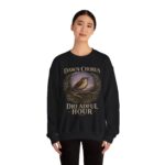 Dawn Chorus / Dreadful Hour Sweatshirt