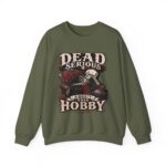 Dead Serious About This Hobby Crewneck Sweatshirt — Skeleton Crocheting Graphic