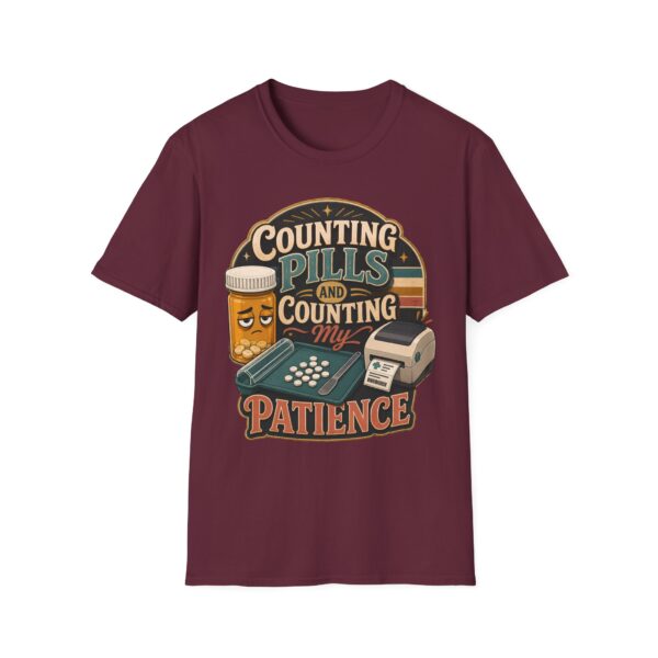 Counting Pills and Counting My Patience T-Shirt