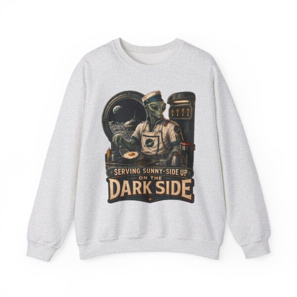Crewneck Sweatshirt — "Serving Sunny-Side Up on the Dark Side" Alien Chef Graphic