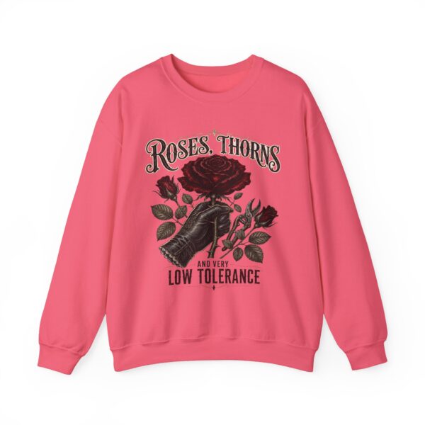 Crewneck Sweatshirt - Roses, Thorns and Very Low Tolerance Graphic
