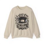 Knitting Sweatshirt — “My Yarn Matches My Soul” Cottagecore Pullover