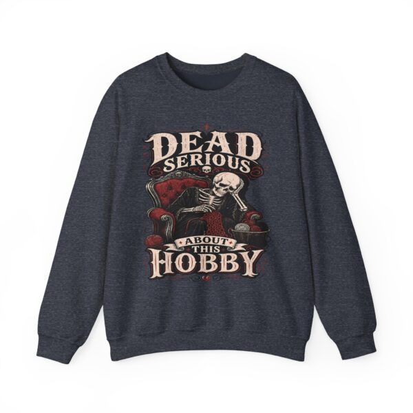Dead Serious About This Hobby Crewneck Sweatshirt — Skeleton Crocheting Graphic
