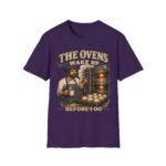 Baker's Tee — "The Ovens Wake Up Before I Do" Graphic T-Shirt