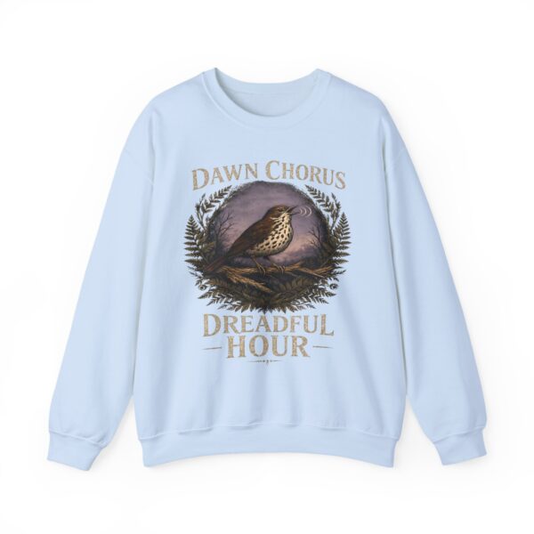 Dawn Chorus / Dreadful Hour Sweatshirt