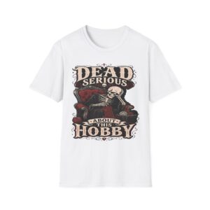 Dead Serious About This Hobby Skeleton Crochet Tee