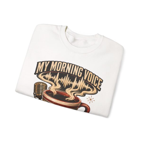 Caffeinated Crewneck Sweatshirt — “My Morning Voice Is Caffeinated” Coffee + Microphone Graphic