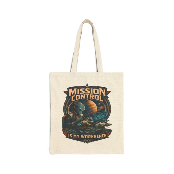 Mission Control Is My Workbench Canvas Tote