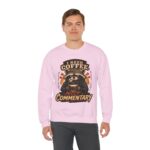 Coffee Raccoon Sweatshirt — "I Need Coffee Not Commentary" Cozy Crewneck
