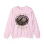 Dawn Chorus / Dreadful Hour Sweatshirt