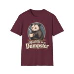 Mentally in a Dumpster Possum Tee — Cute Sarcastic Coffee Graphic T-Shirt