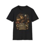 Goblin Things T-Shirt — “Doing Goblin Things Again” Fantasy Graphic Tee