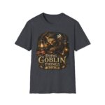 Goblin Things T-Shirt — “Doing Goblin Things Again” Fantasy Graphic Tee