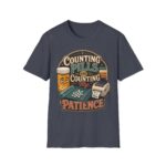 Counting Pills and Counting My Patience T-Shirt