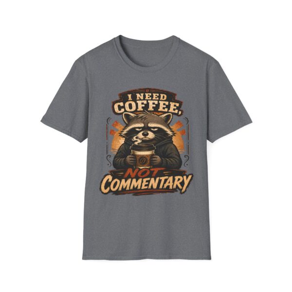 I Need Coffee Not Commentary Raccoon T-Shirt — Funny Coffee Lover Graphic Tee