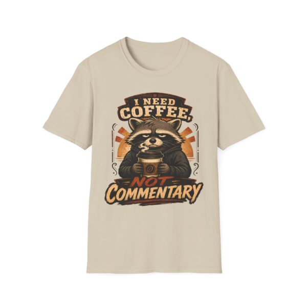 I Need Coffee Not Commentary Raccoon T-Shirt — Funny Coffee Lover Graphic Tee