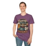 Counting Pills and Counting My Patience T-Shirt