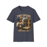 Baker's Tee — "The Ovens Wake Up Before I Do" Graphic T-Shirt