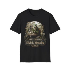 Praying Mantis Tea Time 'Calm, Collected, Slightly Menacing' T-Shirt