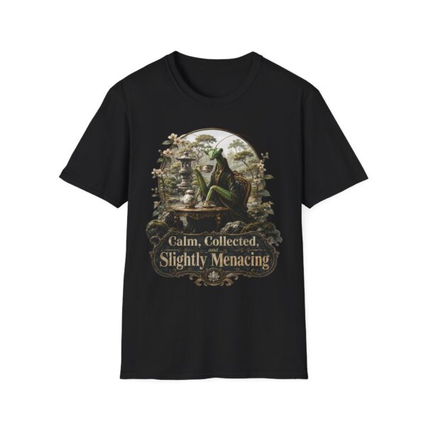 Praying Mantis Tea Time 'Calm, Collected, Slightly Menacing' T-Shirt