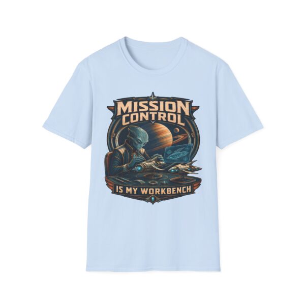 Mission Control T-Shirt — 'Mission Control is My Workbench' Retro Space Workshop Tee