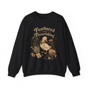 Duck Gardening Sweatshirt — "Feathered and Flourishing" Cozy Crewneck