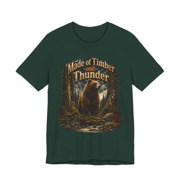 Made of Timber and Thunder Bear T-Shirt