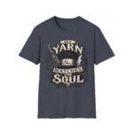 Witchy Knitting T-Shirt — "My Yarn Matches My Soul"