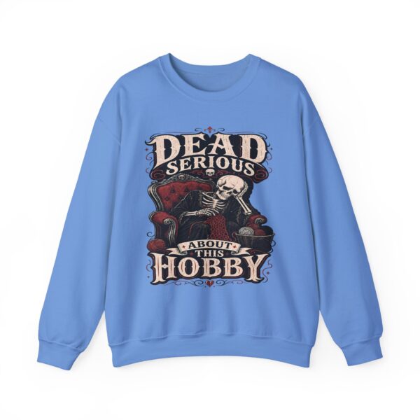 Dead Serious About This Hobby Crewneck Sweatshirt — Skeleton Crocheting Graphic
