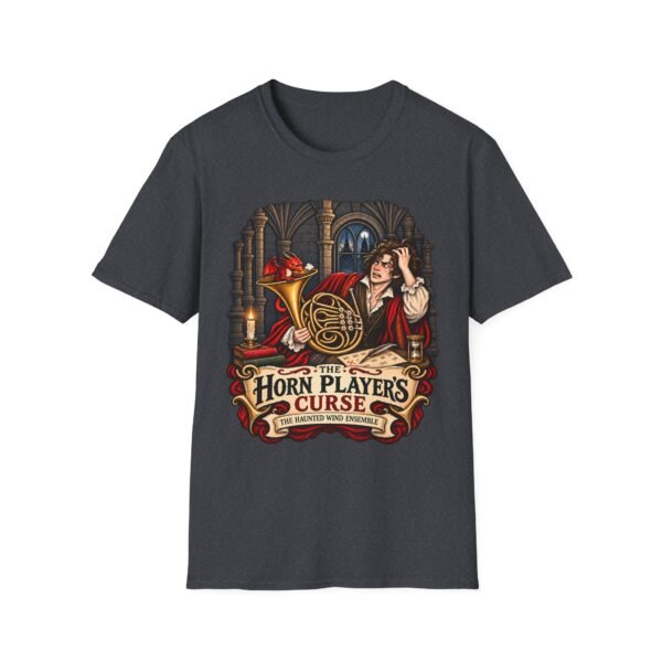 Horn Player's Curse T‑Shirt — Fantasy Bard Humor Tee