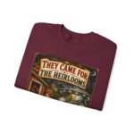 They Came For The Heirlooms Crewneck Sweatshirt — Vintage Garden Harvest Graphic