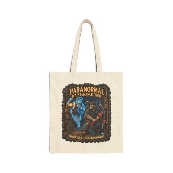 Paranormal Maintenance Crew Tote Bag — Ghost Hunter Utility Canvas Tote