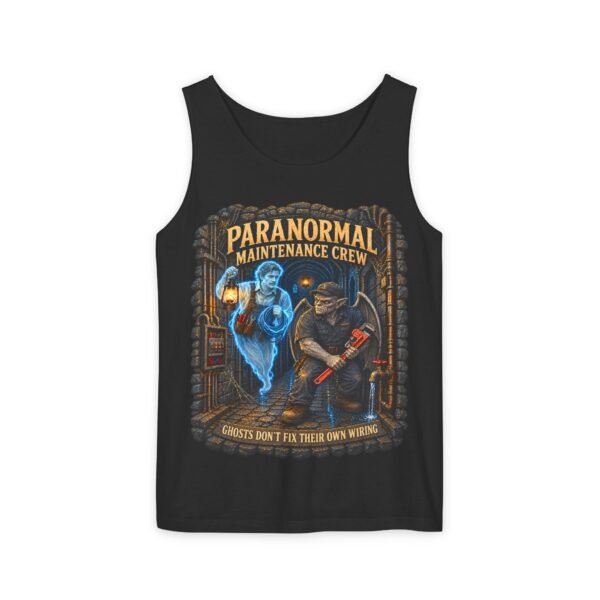 Paranormal Maintenance Crew Tank Top — "Ghosts Don’t Fix Their Own Wiring" Paranormal Repair Graphic