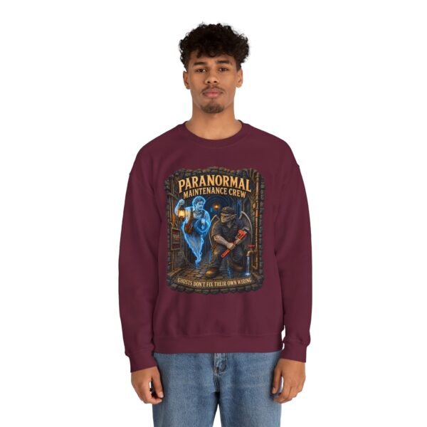 Paranormal Maintenance Crew Sweatshirt — Ghost Hunter Funny Crewneck