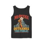 No Office Outranks The Public Tank Top — Voting Rights Graphic Tank