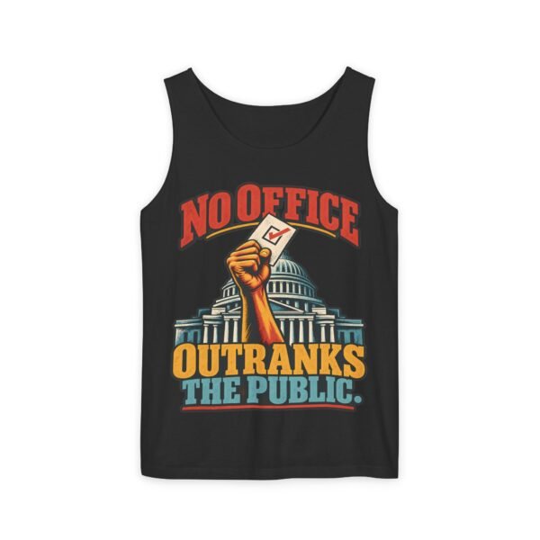 No Office Outranks The Public Tank Top — Voting Rights Graphic Tank