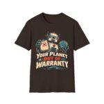 Your Planet Is Out Of Warranty T-Shirt — Retro Robot Climate Awareness Tee