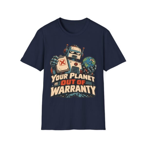 Your Planet Is Out Of Warranty T-Shirt — Retro Robot Climate Awareness Tee