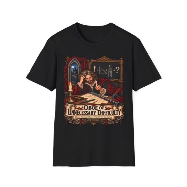 T-Shirt — Oboe of Unnecessary Difficulty Vintage Musician Tee