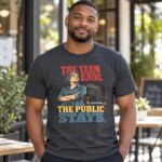 The Term Ends, The Public Stays T-Shirt — Political Statement Tee