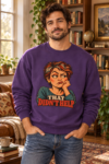 Crewneck Sweatshirt – "That Didn’t Help" Retro Sarcastic Graphic