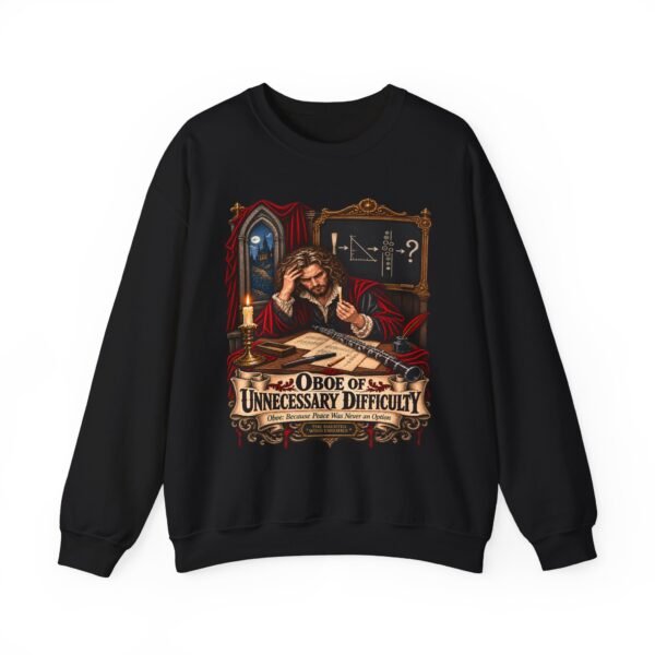 Oboe of Unnecessary Difficulty Crewneck Sweatshirt