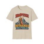 No Office Outranks The Public T-Shirt — Political Voter Rights Tee