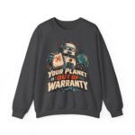 Robot 'Your Planet Is Out Of Warranty' Crewneck Sweatshirt