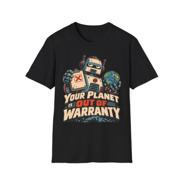 Your Planet Is Out Of Warranty T-Shirt — Retro Robot Climate Awareness Tee