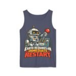 Robot Graphic Tank Top — "Earth Requires an Immediate Restart" Retro Sci‑Fi Tee