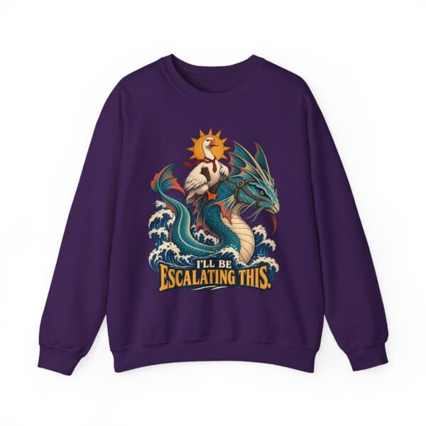 I'll Be Escalating This Sweatshirt — Dragon & Pelican Adventure Graphic Crewneck